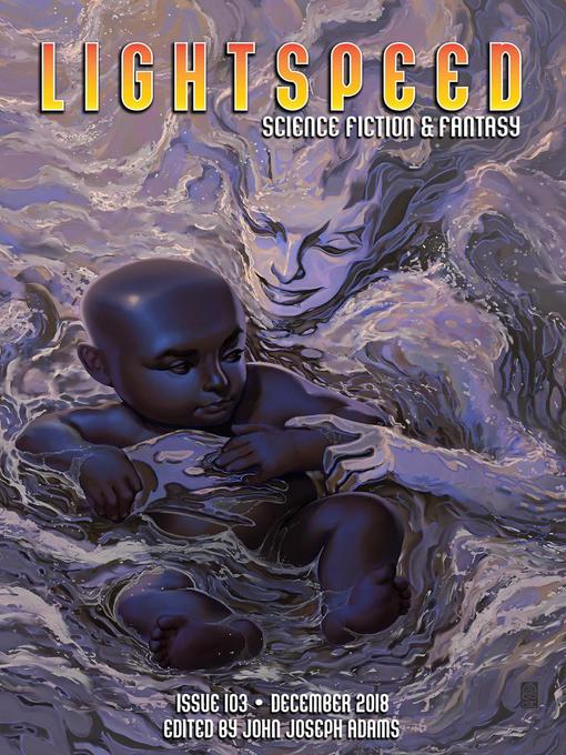 Title details for Lightspeed Magazine, Issue 103 (December 2018) by John Joseph Adams - Available